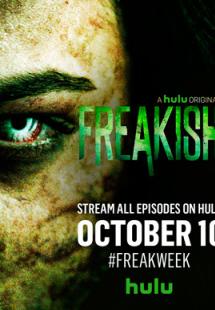 Freakish - Season 1 (2016)
