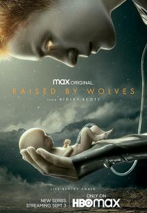 Raised by Wolves - Season 1 (2020)