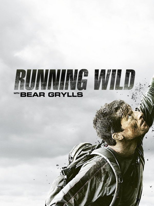 Running Wild With Bear Grylls: Season 1 (2014)