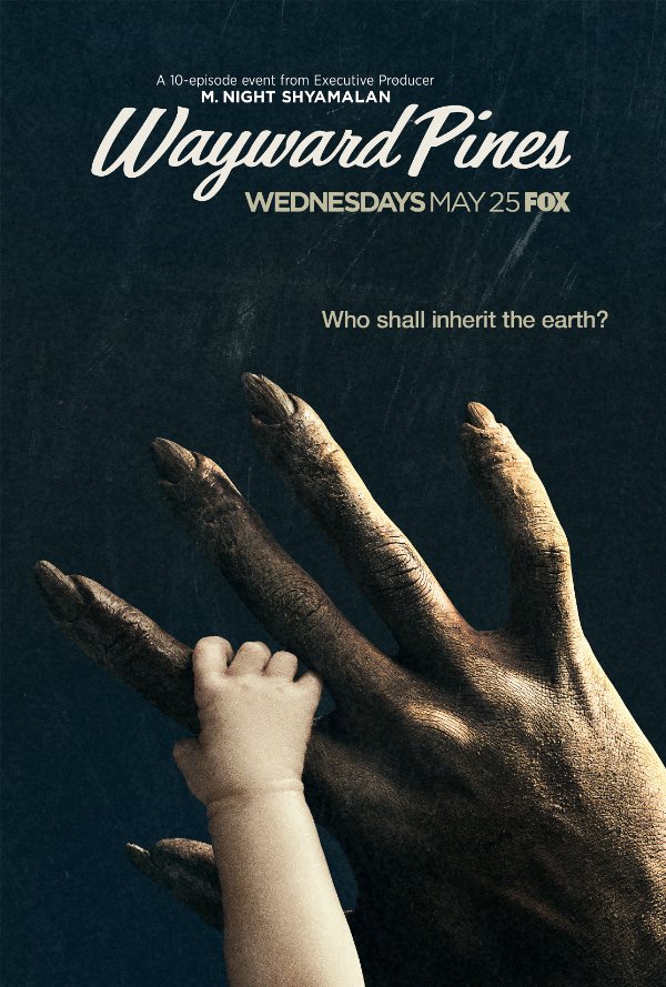 Wayward Pines Season 1 (2015) Wayward Pines Season 1 (2015)