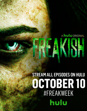 Freakish - Season 1 (2016)