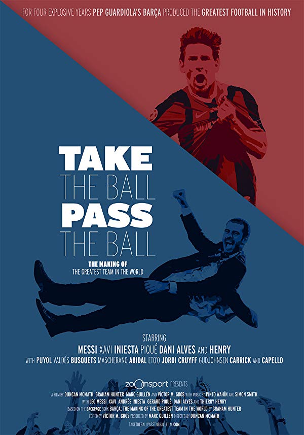 Take the Ball, Pass the Ball (2018) Take the Ball, Pass the Ball (2018)