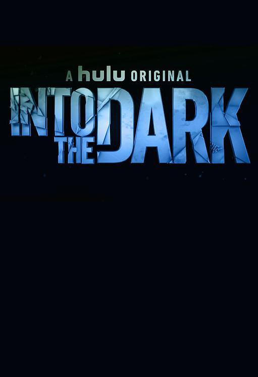 Watch Into the Dark SS 2 2019 Ep 010 The Current