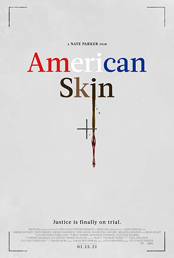 Watch American Skin 2021 Full Movie HD 1080p eMovies