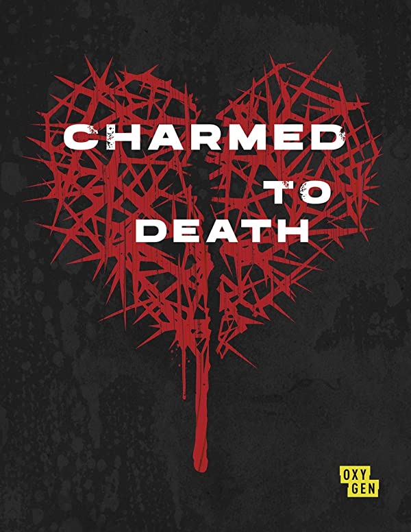Charmed to Death - Season 1 (2021)