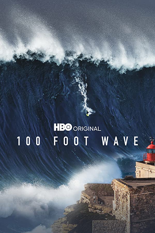 100 Foot Wave - Season 1 (2021)