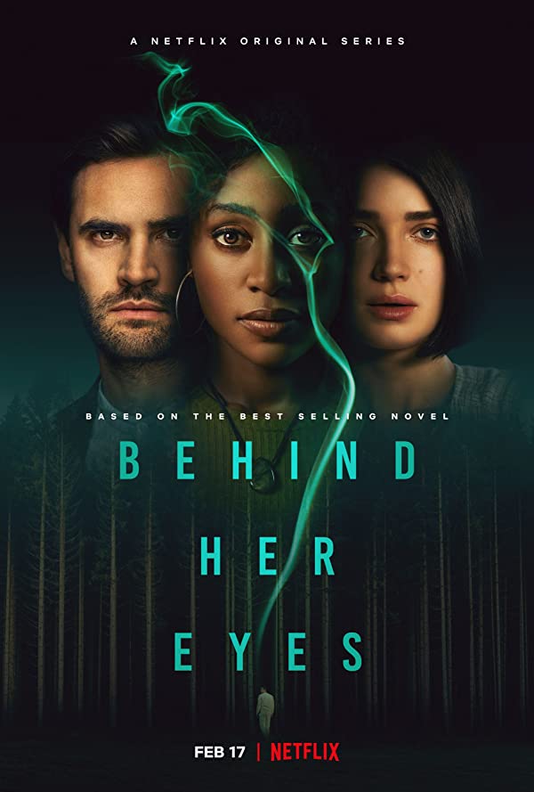 Behind Her Eyes - Season 1 (2021)