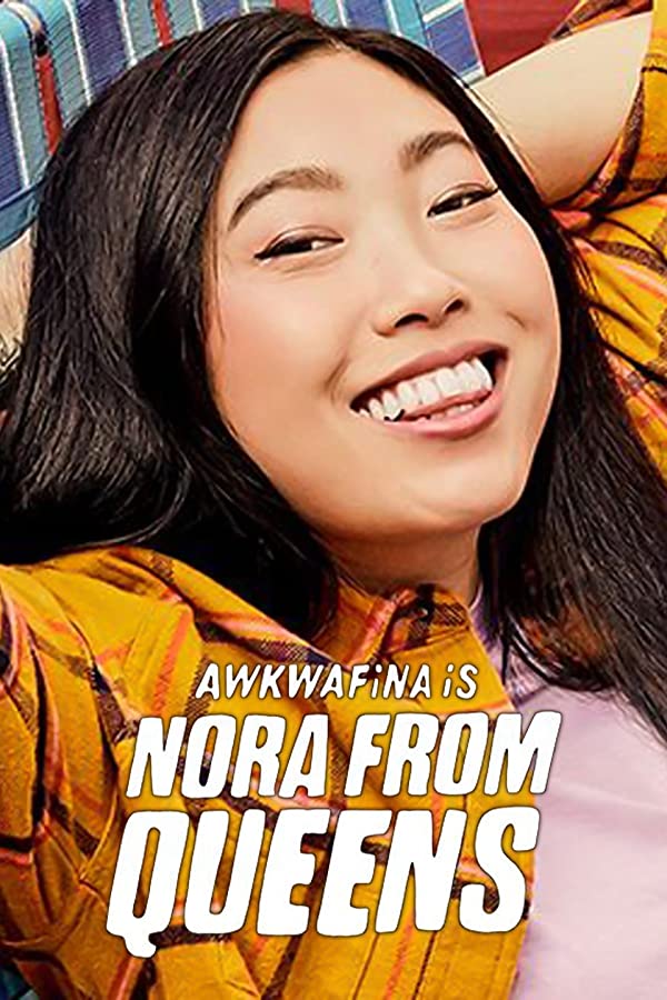 Awkwafina Is Nora from Queens - Season 1 (2020)