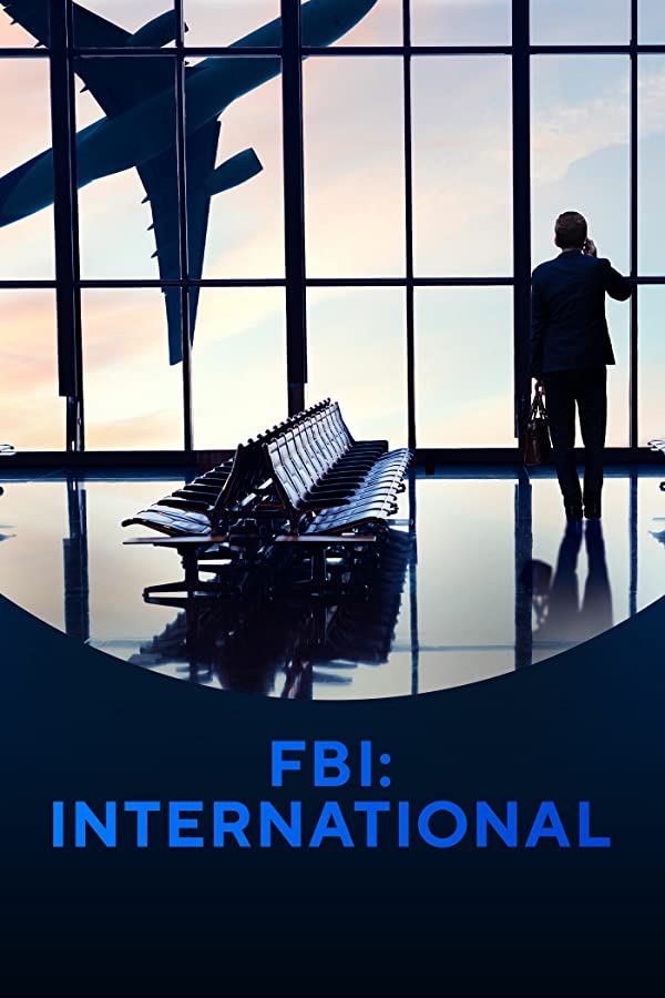 FBI: International - Season 1 (2021)
