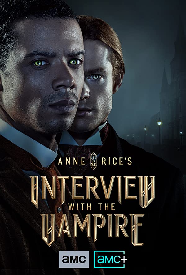 Interview with the Vampire - Season 1 (2022)