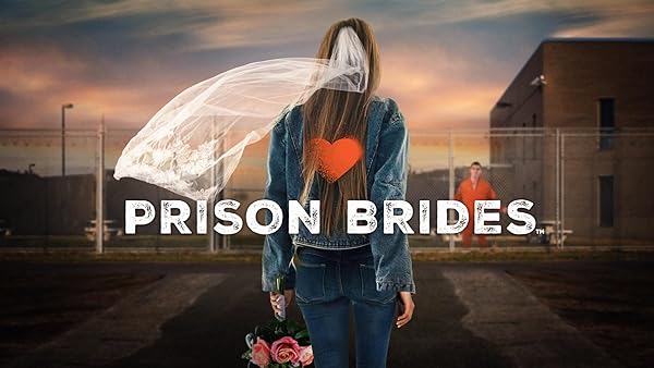 Prison Brides - Season 1 (2024)