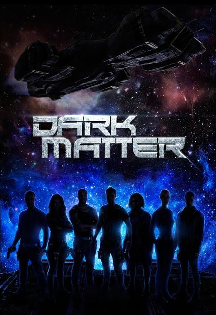 Dark Matter - Season 3 (2017)