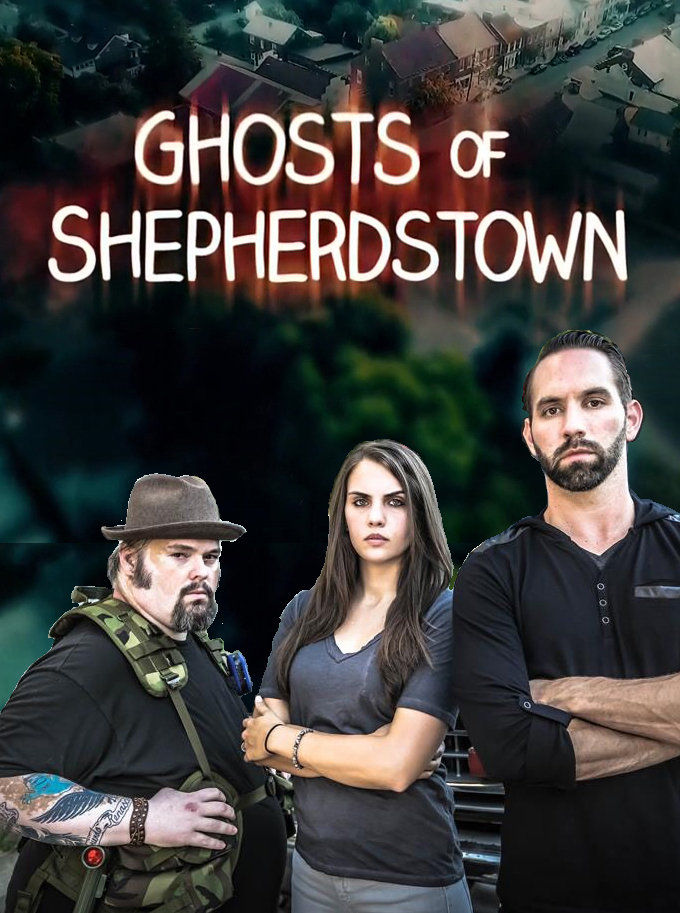 Ghosts Of Shepherdstown - Season 2 (2017)