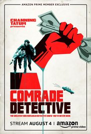 Comrade Detective - Season 1 (2017)